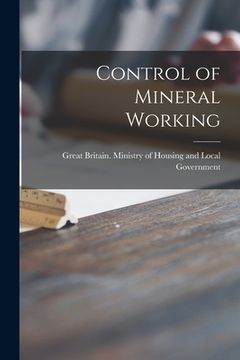 portada Control of Mineral Working (en Inglés)