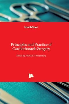 portada Principles and Practice of Cardiothoracic Surgery (en Inglés)