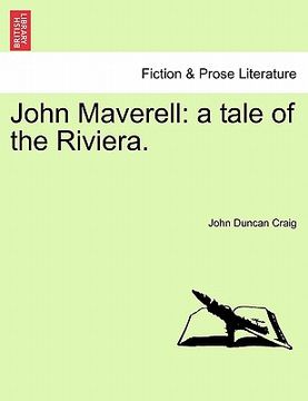 portada john maverell: a tale of the riviera. (en Inglés)