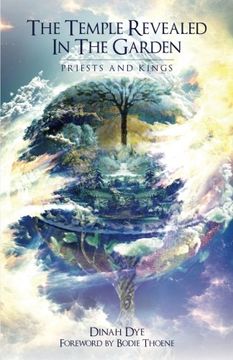 portada The Temple Revealed in the Garden: Priests and Kings: Volume 2 (en Inglés)
