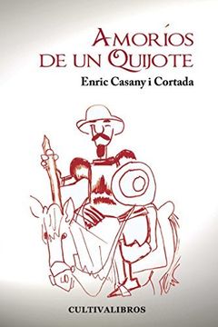 portada Amoríos De Un Quijote (spanish Edition)
