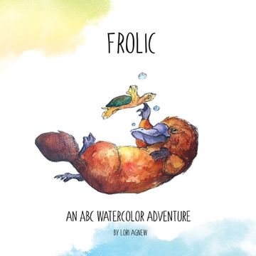 portada Frolic: an ABC watercolor adventure (in English)