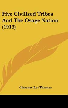portada five civilized tribes and the osage nation (1913) (en Inglés)