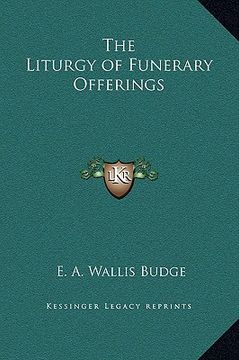 portada the liturgy of funerary offerings