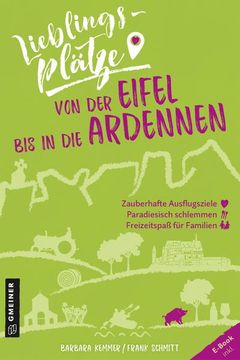 portada Lieblingsplätze von der Eifel bis in die Ardennen (en Alemán)