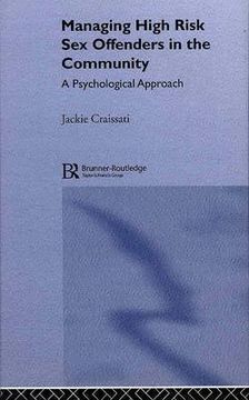 portada Managing High Risk Sex Offenders in the Community: A Psychological Approach (en Inglés)