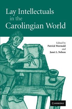 portada Lay Intellectuals in the Carolingian World (en Inglés)