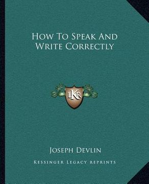 portada how to speak and write correctly (en Inglés)