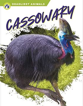 portada Cassowary (Deadliest Animals) 