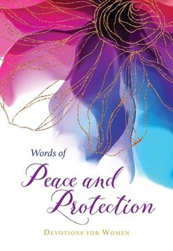 portada Words of Peace and Protection: Devotions for Women