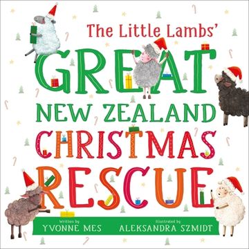 portada The Little Lambs' Great New Zealand Christmas Rescue (en Inglés)