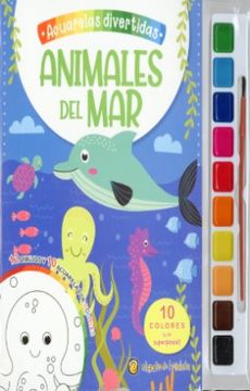 Libro Animales del mar Acuarelas Divertidas De Sin Autor - Buscalibre