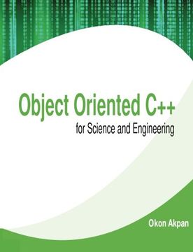 portada Object Oriented C++ for Science and Engineering