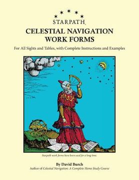 portada Starpath Celestial Navigation Work Forms: For All Sights and Tables, with Complete Instructions and Examples (en Inglés)