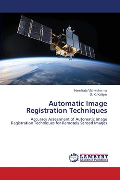 portada Automatic Image Registration Techniques (en Inglés)