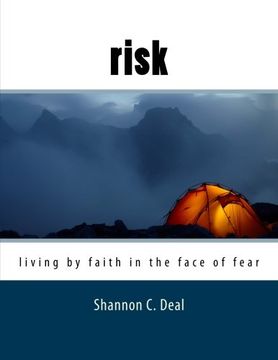 portada Risk (Workbook Format): Living by Faith in the Face of Fear