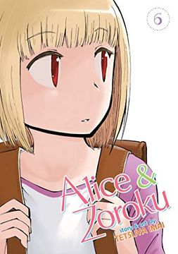 portada Alice & Zoroku Vol. 6 (en Inglés)