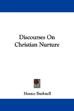 portada discourses on christian nurture (en Inglés)