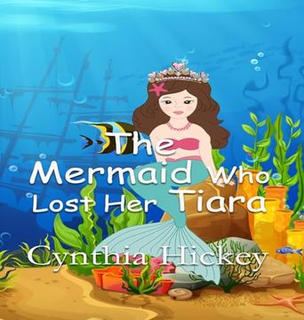 portada The Mermaid who Lost her Tiara