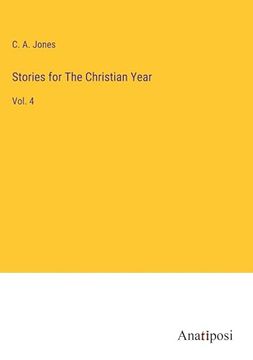 portada Stories for the Christian Year: Vol. 4 (en Inglés)