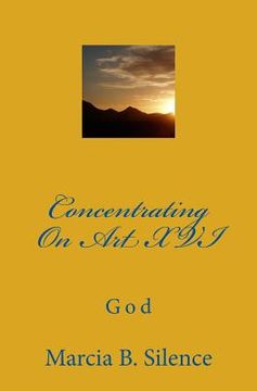 portada Concentrating On Art XVI: God (en Inglés)