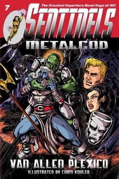portada Sentinels: Metalgod: Volume 7 (in English)