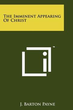 portada the imminent appearing of christ (en Inglés)