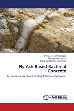 portada Fly Ash Based Bacterial Concrete (en Inglés)