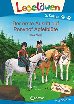 portada Leselöwen 2. Klasse - der Erste Ausritt auf Ponyhof Apfelblüte: Erstlesebuch, Pferdebuch für Kinder ab 7 Jahre (en Alemán)