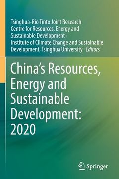 portada China's Resources, Energy and Sustainable Development: 2020 (en Inglés)