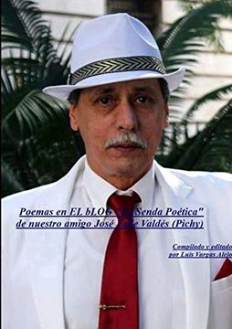portada Poemas en la Senda Poética de Nuestro Amigo José Valle Valdés (Pichy)