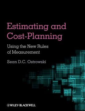 portada Estimating and Cost Planning Using the New Rules of Measurement (in English)