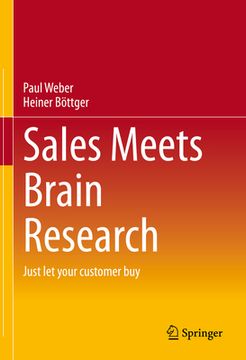 portada Sales Meets Brain Research: Just Let Your Customer Buy (en Inglés)