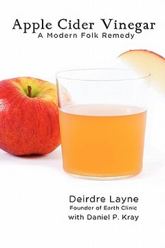 portada apple cider vinegar: a modern folk remedy (in English)