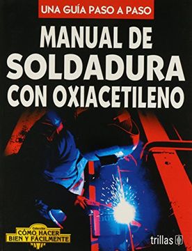 portada Manual de Soldadura con Oxiacetileno