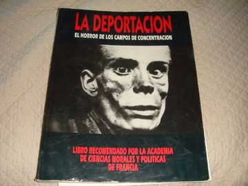 portada La Deportacion: El Horror de los Campos de Concentracion (in Spanish)