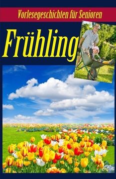 portada Frühling: Vorlesegeschichten für Senioren (Seniorenbetreuung) (German Edition)