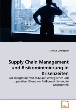 portada Supply Chain Management und Risikominimierung in Krisenzeiten