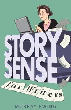 portada Story Sense for Writers: A guide to the essentials (in English)