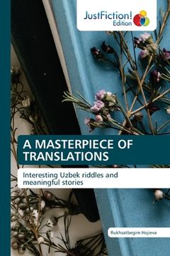 portada A Masterpiece of Translations (en Inglés)