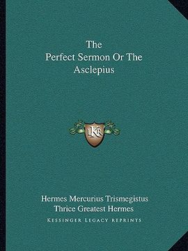 portada the perfect sermon or the asclepius (in English)