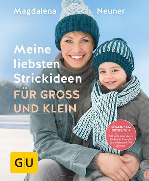 portada Meine Liebsten Strickideen für Groß und Klein. (in German)