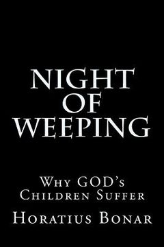 portada Night of Weeping: Why GOD's Children Suffer (en Inglés)