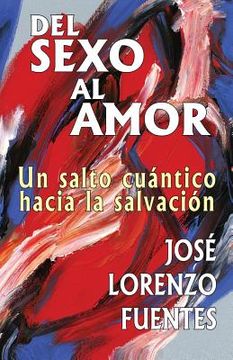 portada del sexo al amor (in Spanish)