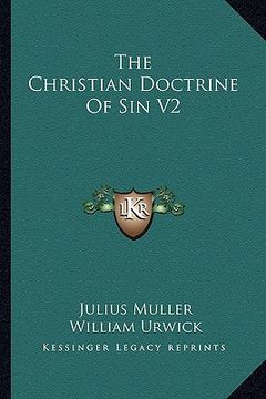 portada the christian doctrine of sin v2 (en Inglés)