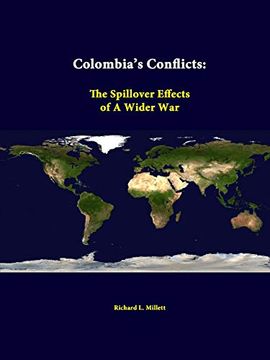 portada Colombia's Conflicts: The Spillover Effects of a Wider war (en Inglés)