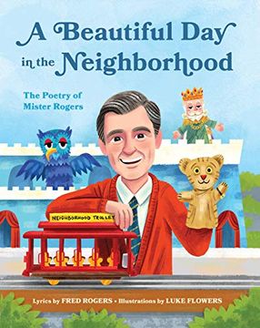 portada A Beautiful day in the Neighborhood: The Poetry of Mister Rogers (en Inglés)