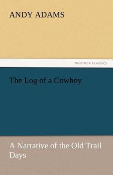 portada the log of a cowboy (in English)