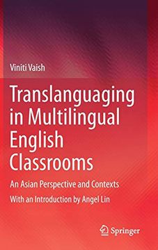 portada Translanguaging in Multilingual English Classrooms: An Asian Perspective and Contexts (en Inglés)