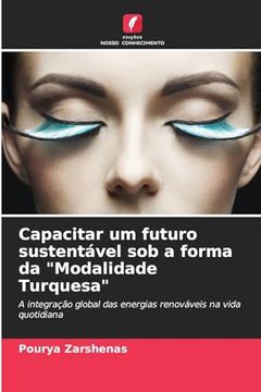 portada Capacitar um Futuro Sustentável sob a Forma da "Modalidade Turquesa" (en Portugués)